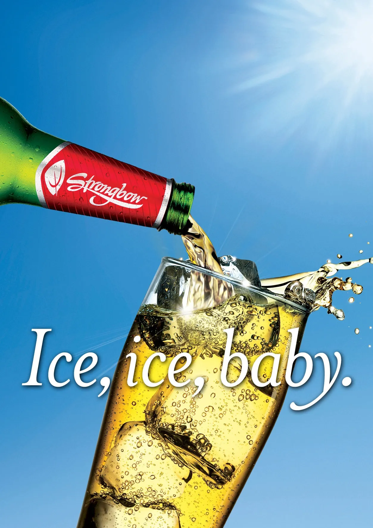 An outdoor poster for Strongbow that says "Ice, Ice, Baby" and shows cider being poured into a glass in summer